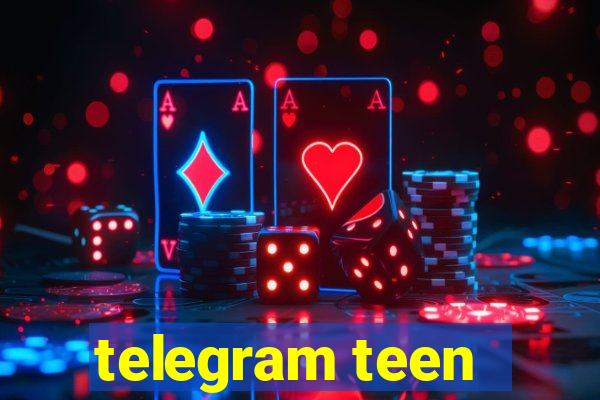 telegram teen -18